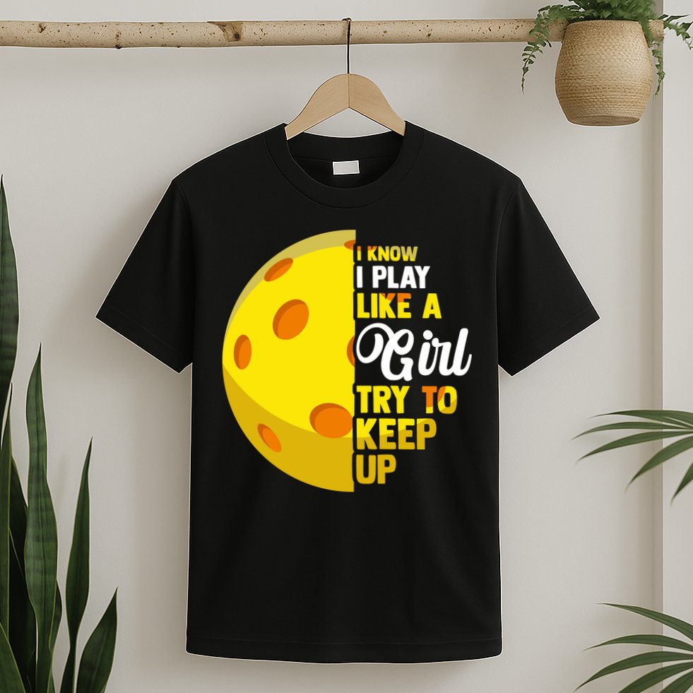 Funny Pickleball Player Girl Pickleball Gift T-Shirt