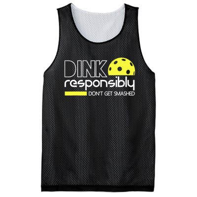 Funny Pickleball Player Dink Responsibly Don't Get Smashed Mesh Reversible Basketball Jersey Tank