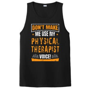 Funny PT Physical Therapy Quote Gift Therapist Month PosiCharge Competitor Tank