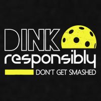 Funny Pickleball Player Dink Responsibly Don't Get Smashed Ladies PosiCharge Tri-Blend Wicking Tank