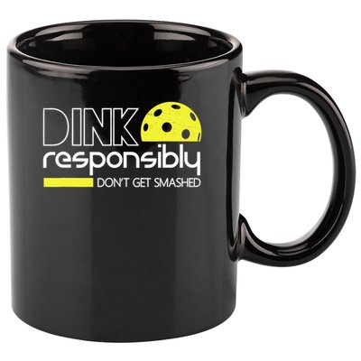 Funny Pickleball Player Dink Responsibly Don't Get Smashed 11oz C Handle Ceramic Mug