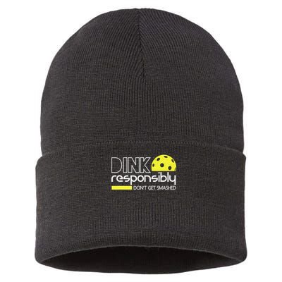 Funny Pickleball Player Dink Responsibly Don't Get Smashed Sustainable Knit Beanie