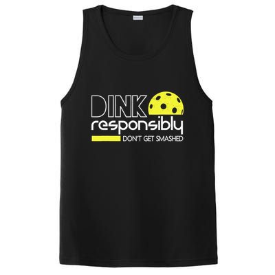 Funny Pickleball Player Dink Responsibly Don't Get Smashed PosiCharge Competitor Tank
