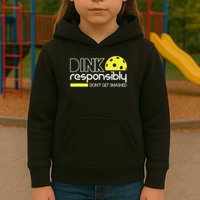 Funny Pickleball Player Dink Responsibly Don't Get Smashed Kids Hoodie