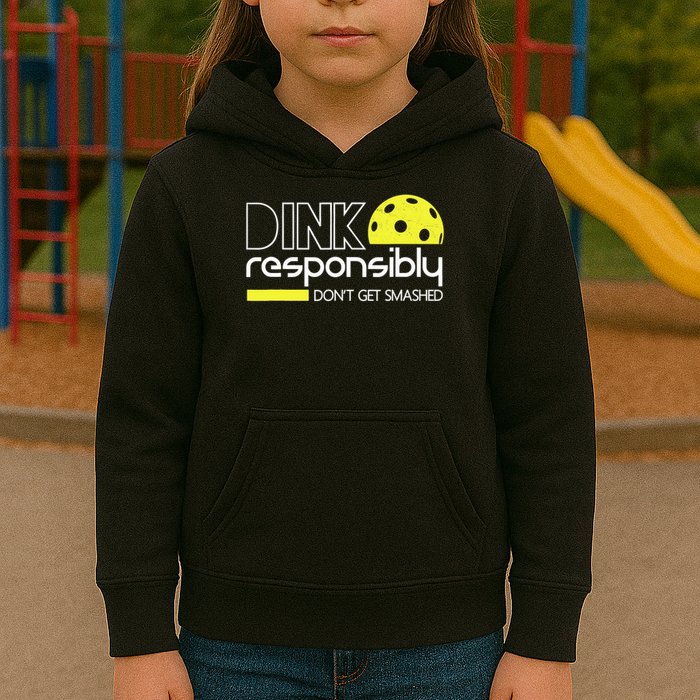 Funny Pickleball Player Dink Responsibly Don't Get Smashed Kids Hoodie