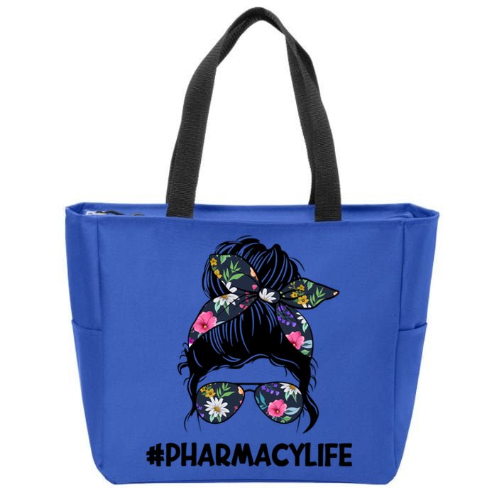 Funny Pharmacist Pharmacy Life Technician Tech Messy Bun Gift Zip Tote Bag