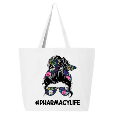 Funny Pharmacist Pharmacy Life Technician Tech Messy Bun Gift 25L Jumbo Tote