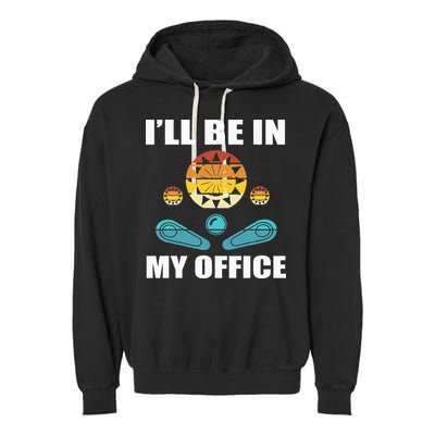 Funny Pinball Player Design Retro Gamer Pinnball Garment-Dyed Fleece Hoodie