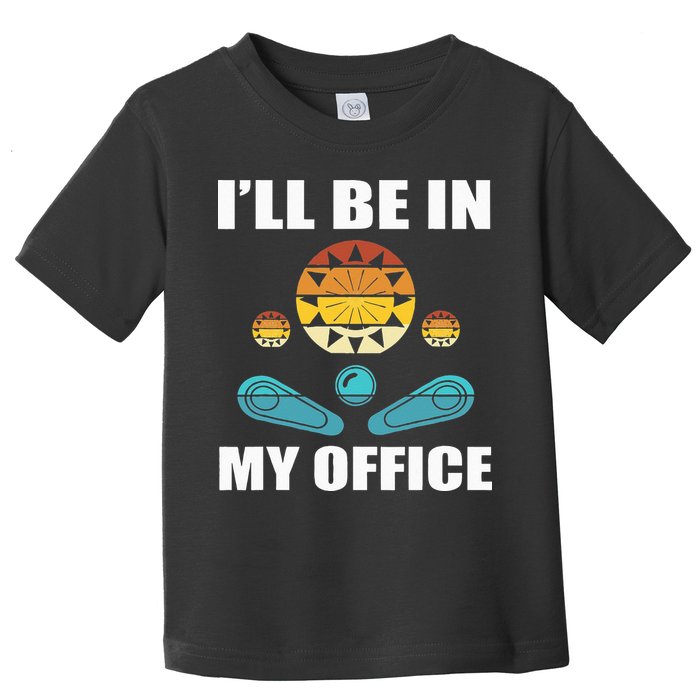 Funny Pinball Player Design Retro Gamer Pinnball Toddler T-Shirt