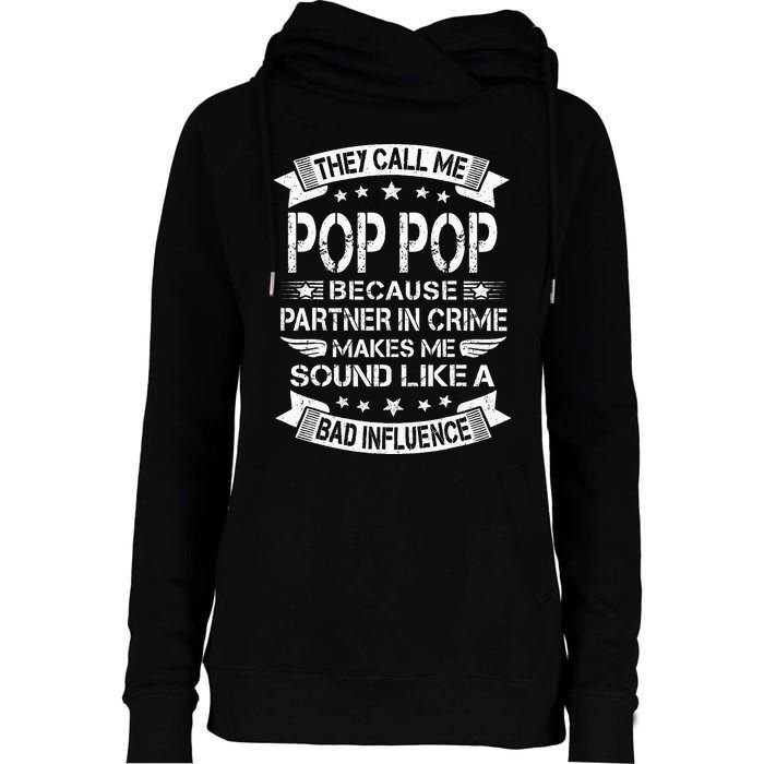 Funny Pop Pop Partner In Crime Dad Fathers Day Womens Funnel Neck Pullover Hood