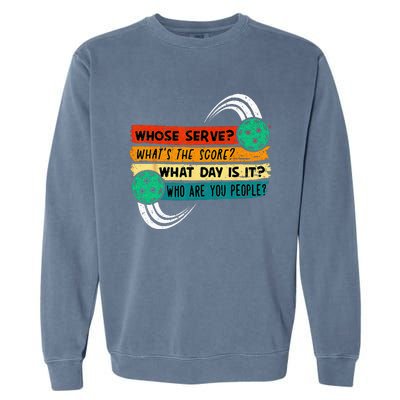 Funny Pickleball Player Pickleball Lover Pickleball Garment-Dyed Sweatshirt