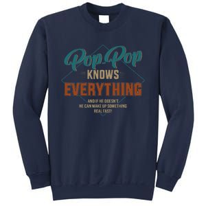 Funny Pop Pop Knows Everything For Grandpa And Fathers Day Sweatshirt