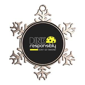 Funny Pickleball Player Dink Responsibly Dont Get Smashed Metallic Star Ornament