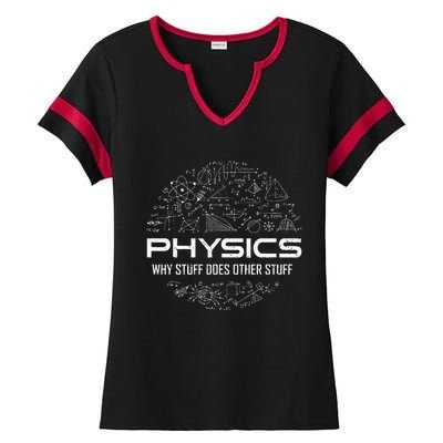 Funny Physics Physics Science Physicist Physics Humor Ladies Halftime Notch Neck Tee