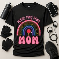 Funny Ping Pong Table Tennis Proud Ping Pong Mom Rainbow Gift Cooling Performance Crew T-Shirt