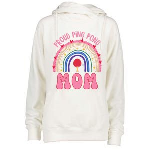 Funny Ping Pong Table Tennis Proud Ping Pong Mom Rainbow Gift Womens Funnel Neck Pullover Hood