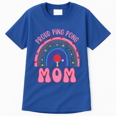 Funny Ping Pong Table Tennis Proud Ping Pong Mom Rainbow Gift Tall T-Shirt
