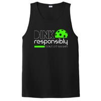 Funny Pickleball Player Dink Responsibly DonT Get Smashed PosiCharge Competitor Tank