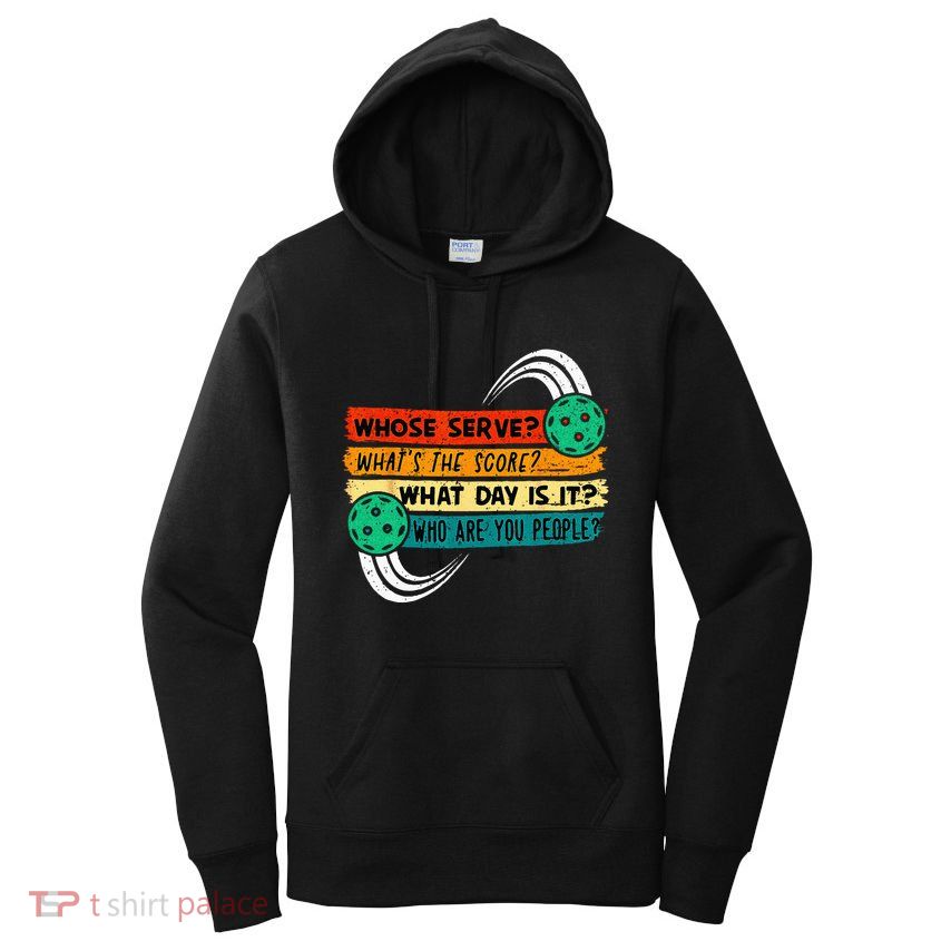 Funny Pickleball Player Pickleball Lover Pickleball Women's Pullover Hoodie
