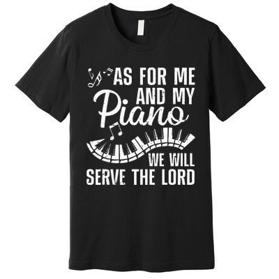 Funny Piano Player Art For Wo Pianist Piano Teacher Premium T-Shirt