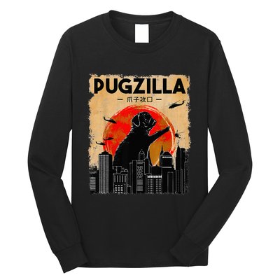 Funny Pug Pugzilla Funny Dog Pug Funny Fog Lover Long Sleeve Shirt