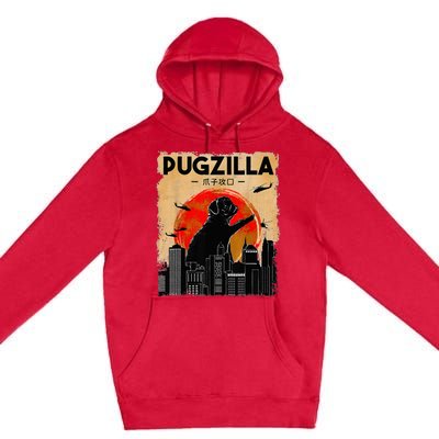 Funny Pug Pugzilla Funny Dog Pug Funny Fog Lover Premium Pullover Hoodie