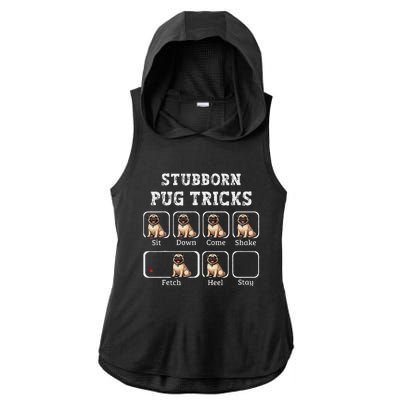 Funny Pug Puggle Dog Pups Stubborn Pug Tricks Ladies PosiCharge Tri-Blend Wicking Draft Hoodie Tank