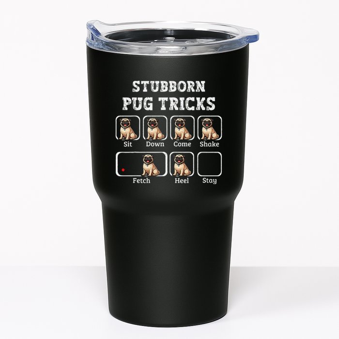 Funny Pug Puggle Dog Pups Stubborn Pug Tricks Tumbler