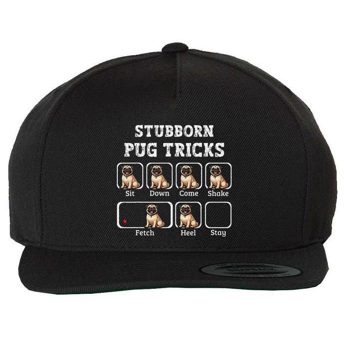 Funny Pug Puggle Dog Pups Stubborn Pug Tricks Wool Snapback Cap