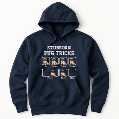 Funny Pug Puggle Dog Pups Stubborn Pug Tricks Hoodie