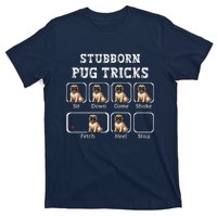 Funny Pug Puggle Dog Pups Stubborn Pug Tricks T-Shirt