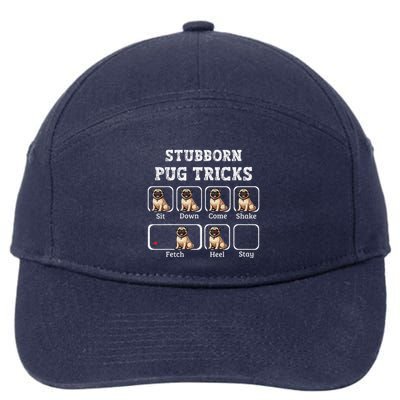 Funny Pug Puggle Dog Pups Stubborn Pug Tricks 7-Panel Snapback Hat