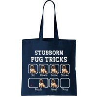 Funny Pug Puggle Dog Pups Stubborn Pug Tricks Bag