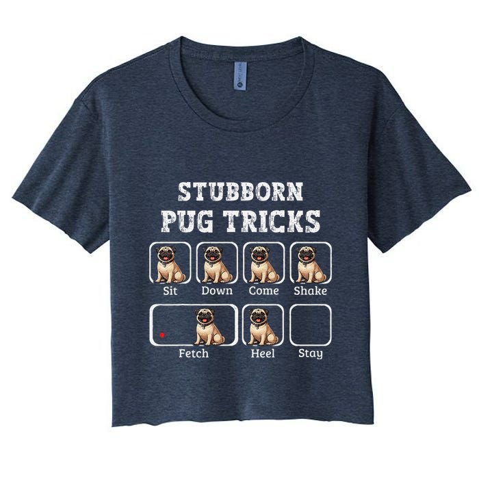 Funny Pug Puggle Dog Pups Stubborn Pug Tricks Crop Top