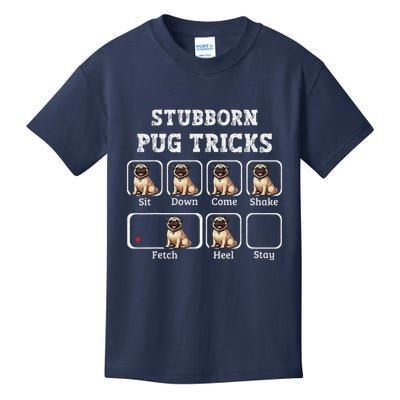 Funny Pug Puggle Dog Pups Stubborn Pug Tricks Kids T-Shirt