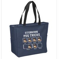 Funny Pug Puggle Dog Pups Stubborn Pug Tricks Zip Tote Bag