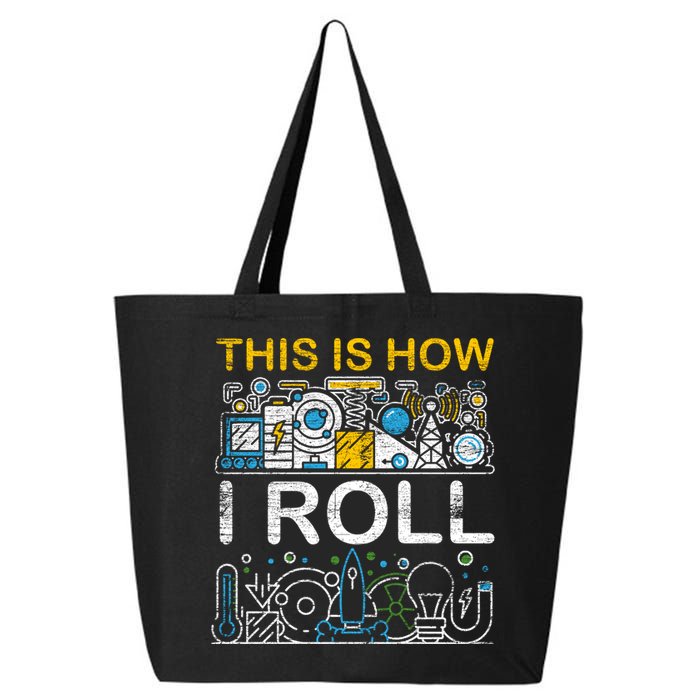 Funny Physicist Physics Sweatshirt 25L Jumbo Tote