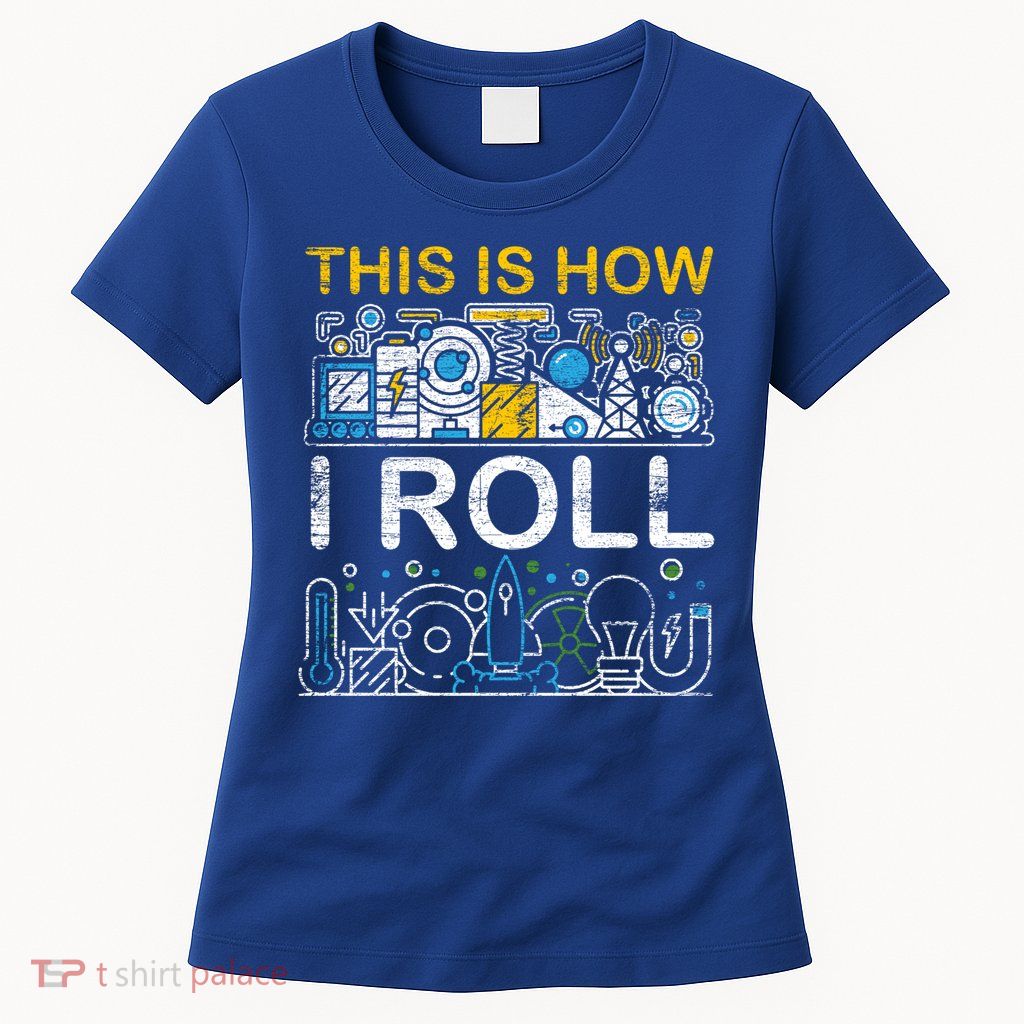Funny Physicist Physics Sweatshirt Womens T-Shirt
