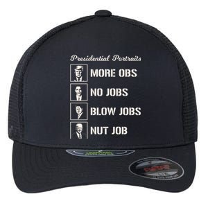 Funny Presidential Portraits Trump More Jobs Flexfit Unipanel Trucker Cap