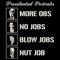 Funny Presidential Portraits Trump More Jobs Backpack