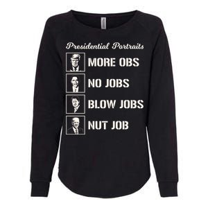 Funny Presidential Portraits Trump More Jobs Womens California Wash Sweatshirt