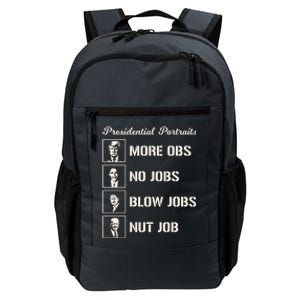 Funny Presidential Portraits Trump More Jobs Daily Commute Backpack