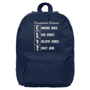 Funny Presidential Portraits Trump More Jobs 16 in Basic Backpack