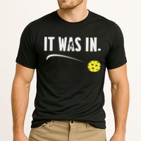 Funny Pickleball Player It Was In Paddleball Lover Performance Shirt
