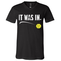 Funny Pickleball Player It Was In Paddleball Lover V-Neck T-Shirt
