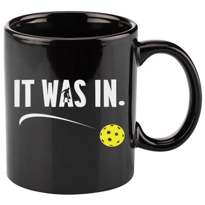 Funny Pickleball Player It Was In Paddleball Lover 11oz C Handle Ceramic Mug