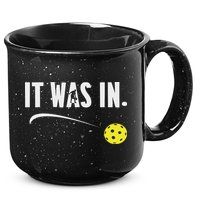 Funny Pickleball Player It Was In Paddleball Lover 15oz Campfire Ceramic Mug