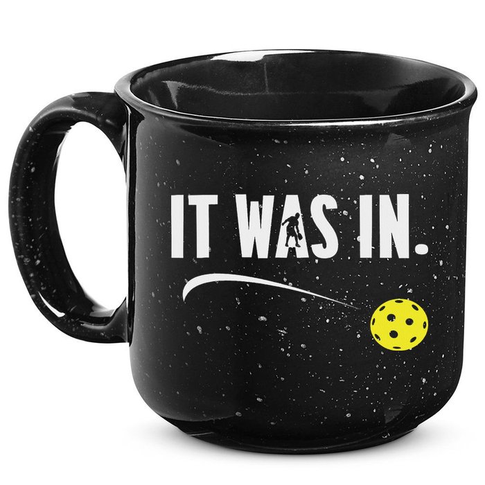 Funny Pickleball Player It Was In Paddleball Lover 15oz Campfire Ceramic Mug