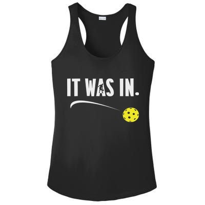 Funny Pickleball Player It Was In Paddleball Lover Ladies PosiCharge Competitor Racerback Tank