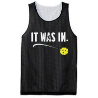 Funny Pickleball Player It Was In Paddleball Lover Mesh Reversible Basketball Jersey Tank